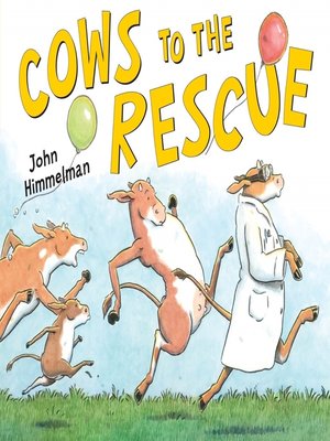 cover image of Cows to the Rescue